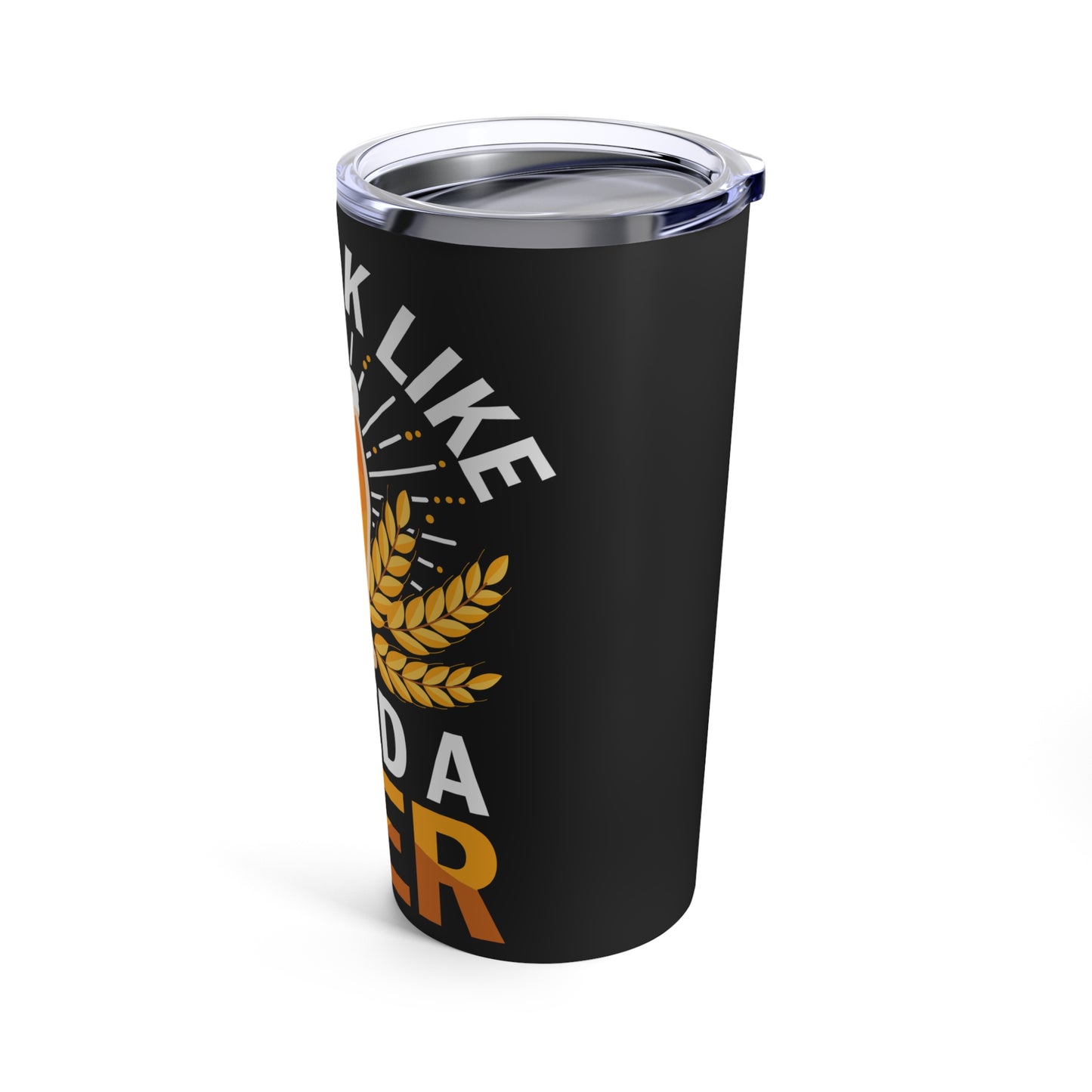 You Look Like I Need A Beer - Perfect for Beer Lovers and Enthusiasts Tumbler