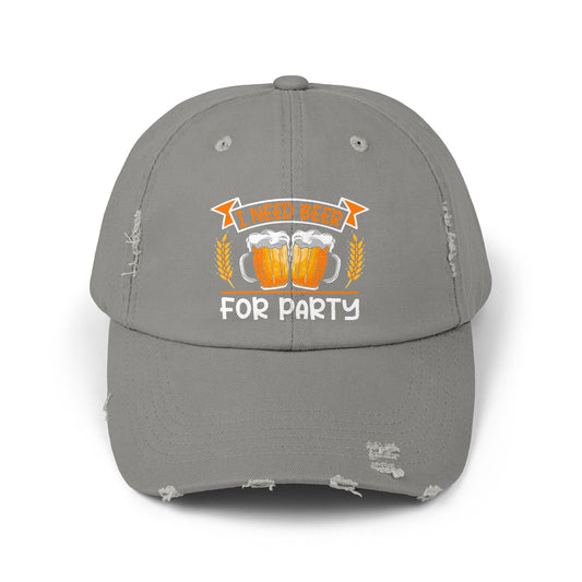 I Need Beer For Party - Fun Beer Enthusiast Cap