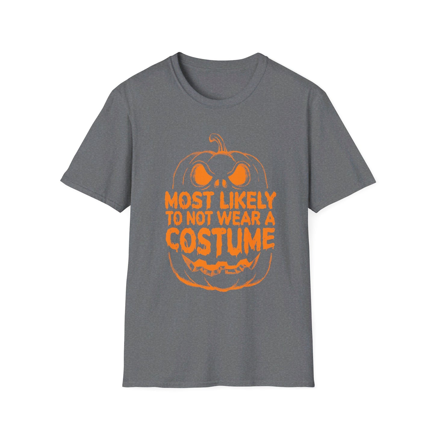 Most Likely To Not Wear A Costume Halloween Pumpkin T-Shirt