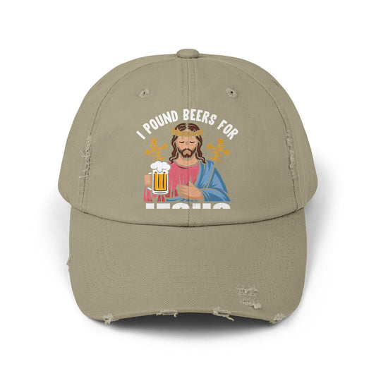 I Pound Beers For Jesus Humorous Bold Statement Cap