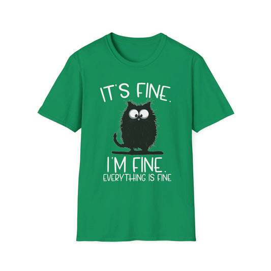 It's Fine. I'm Fine. Everything Is Fine. Funny Cat T-Shirt