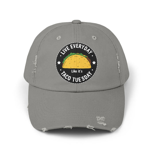 Live Everyday Like It's Taco Tuesday Fun Foodie Quote Cap