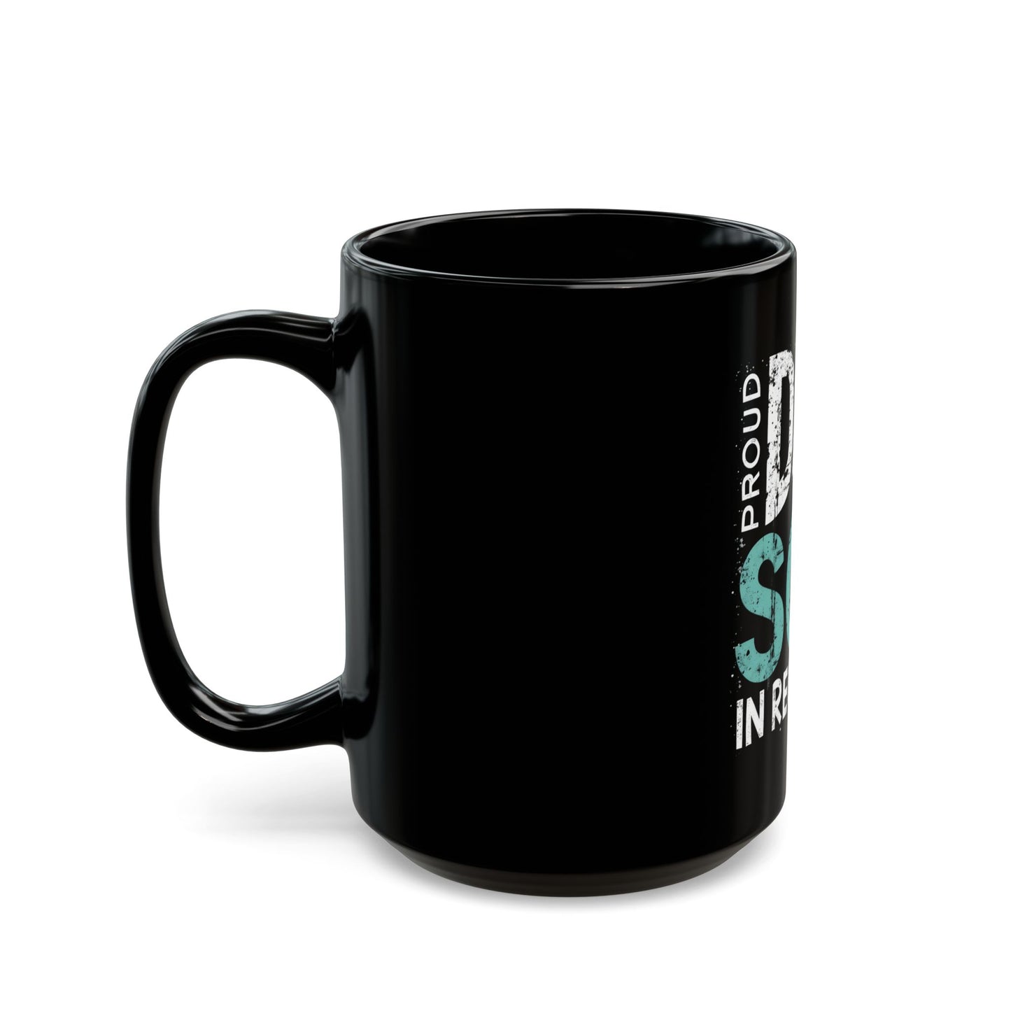 Proud Dad Of A Son In Recovery Supportive Ceramic Mug